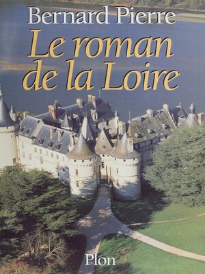 cover image of Le Roman de la Loire